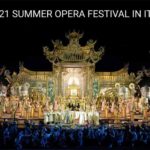2021 – Summer opera Festivals in Italy